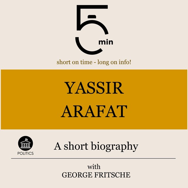 Book cover for Yassir Arafat: A short biography