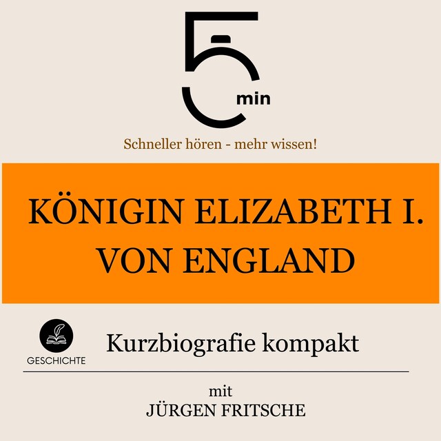 Buchcover für Königin Elizabeth I. von England: Kurzbiografie kompakt