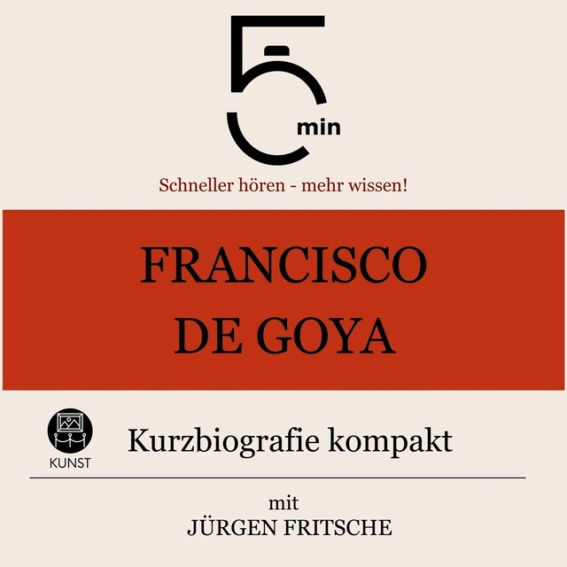 Couverture de livre pour Francisco de Goya: Kurzbiografie kompakt