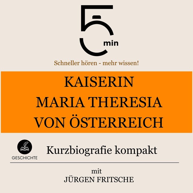 Buchcover für Kaiserin Maria Theresia von Österreich: Kurzbiografie kompakt