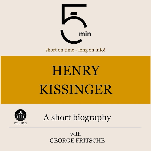 Book cover for Henry Kissinger: A short biography