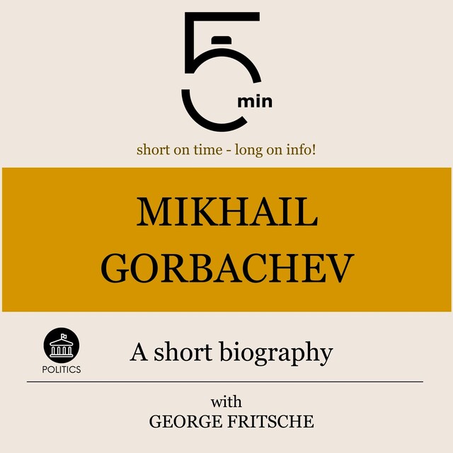 Boekomslag van Mikhail Gorbachev: A short biography