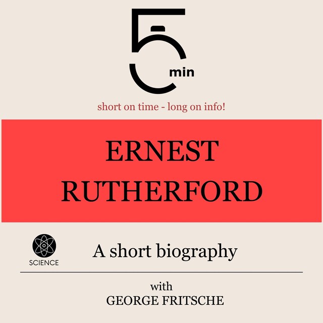 Kirjankansi teokselle Ernest Rutherford: A short biography