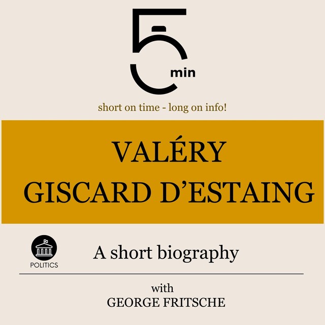 Bokomslag för Valéry Giscard d'Estaing: A short biography