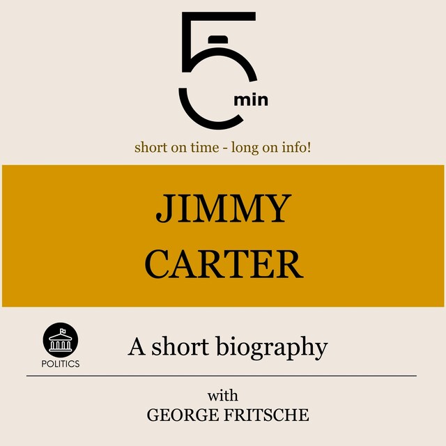 Book cover for Jimmy Carter: A short biography