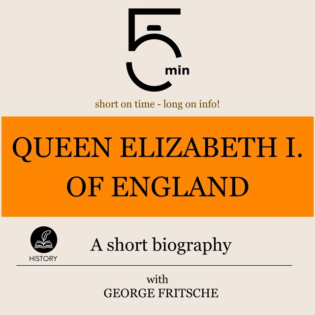 Book cover for Queen Elizabeth I of England: A short biography