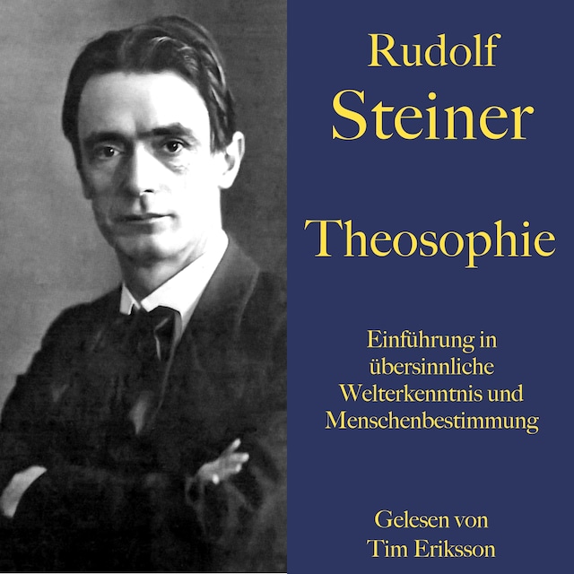 Boekomslag van Rudolf Steiner: Theosophie. Einführung in übersinnliche Welterkenntnis und Menschenbestimmung