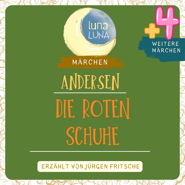 Die roten Schuhe plus vier weitere Märchen von Hans Christian Andersen Book cover for Die roten Schuhe plus vier weitere Märchen von Hans Christian Andersen