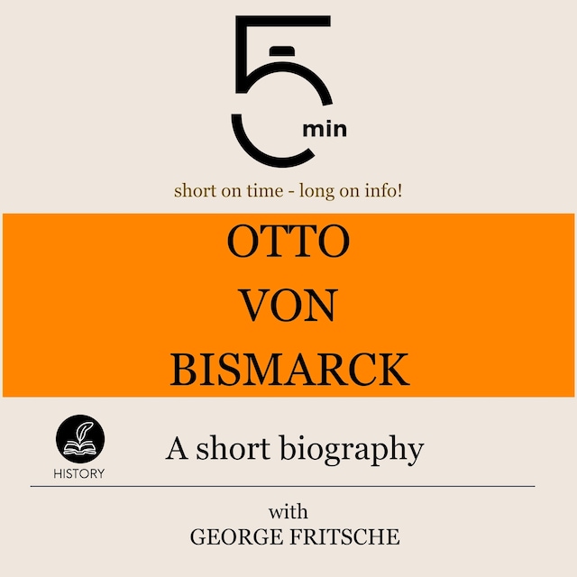 Book cover for Otto von Bismarck: A short biography