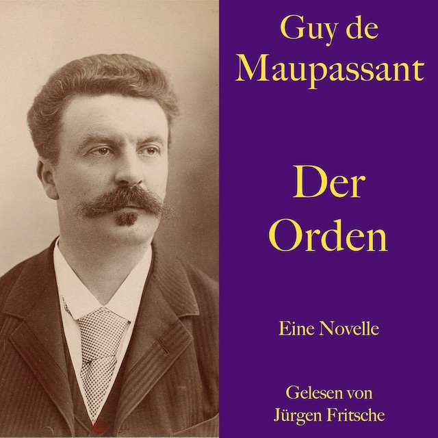Copertina del libro per Guy de Maupassant: Der Orden