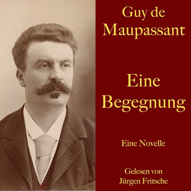 Book cover for Guy de Maupassant: Eine Begegnung