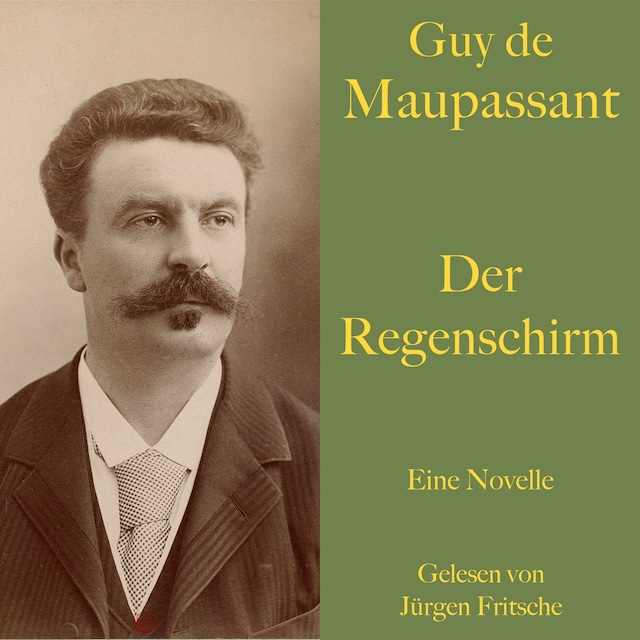 Kirjankansi teokselle Guy de Maupassant: Der Regenschirm