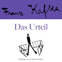 Franz Kafka: Das Urteil