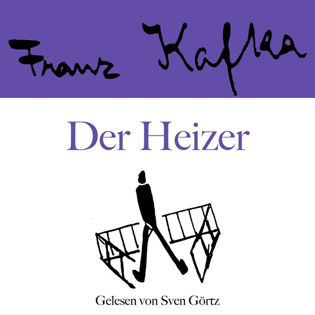 Book cover for Franz Kafka: Der Heizer