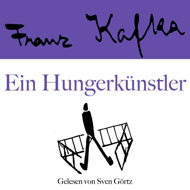 Kirjankansi teokselle Franz Kafka: Ein Hungerkünstler