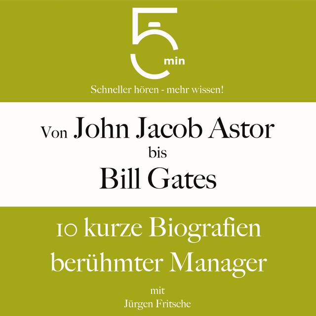 Bogomslag for Von John Jacob Astor bis Bill Gates