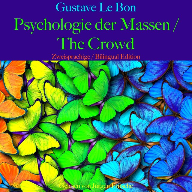 Book cover for Gustave Le Bon: Psychologie der Massen / The Crowd