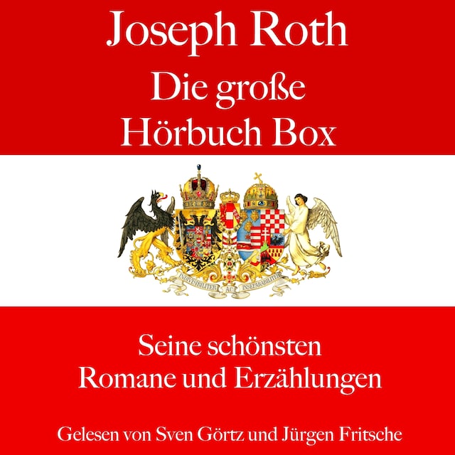Kirjankansi teokselle Joseph Roth: Die große Hörbuch Box