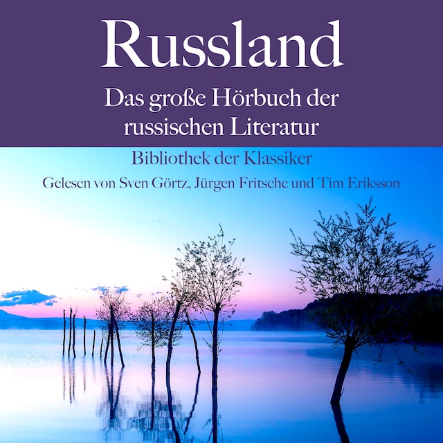 Boekomslag van Russland: Das große Hörbuch der russischen Literatur