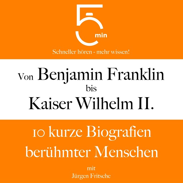 Kirjankansi teokselle Von Benjamin Franklin bis Kaiser Wilhelm II.