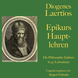 Diogenes Laertios: Epikurs Hauptlehren als Hörbuch