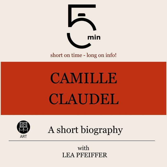 Book cover for Camille Claudel: A short biography