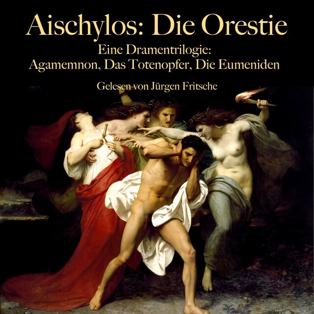 Couverture de livre pour Aischylos: Die Orestie. Eine Dramentrilogie