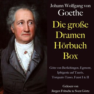 Johann Wolfgang von Goethe: Die große Dramen Hörbuch Box als Hörbuch