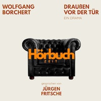 Draußen vor der Tür. Ein Drama.