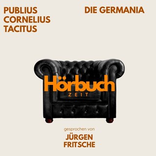 Die Germania. als Hörbuch