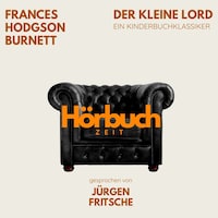 Der kleine Lord. Ein Kinderbuch-Klassiker.