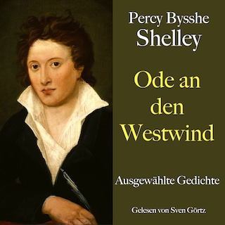 Percy Bysshe Shelley: Ode an den Westwind als Hörbuch
