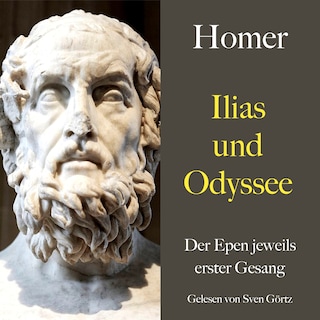 Homer: Ilias und Odyssee als Hörbuch