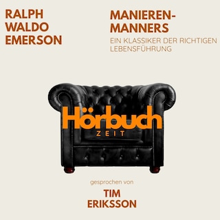 Manieren – Manners. Ein Klassiker der richtigen Lebensführung. als Hörbuch