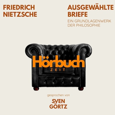 Ausgewählte Briefe. Ein Grundlagenwerk der Philosophie.