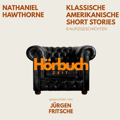 Klassische amerikanische Short Stories. 8 Kurzgeschichten.