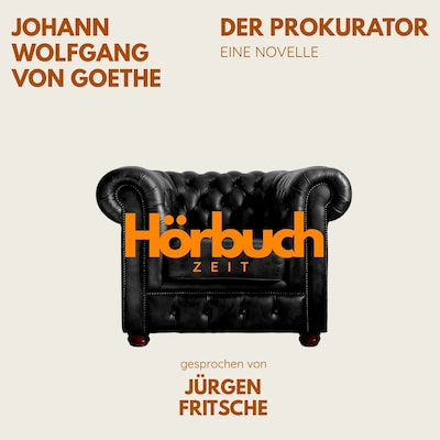 Der Prokurator. Eine Novelle.