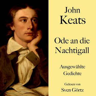John Keats: Ode an die Nachtigall als Hörbuch