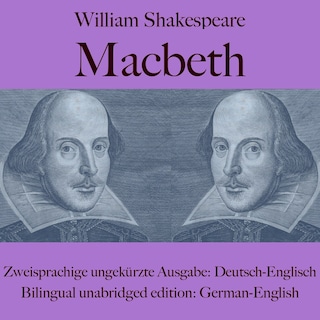 William Shakespeare: Macbeth (Deutsch / Englisch) als Hörbuch