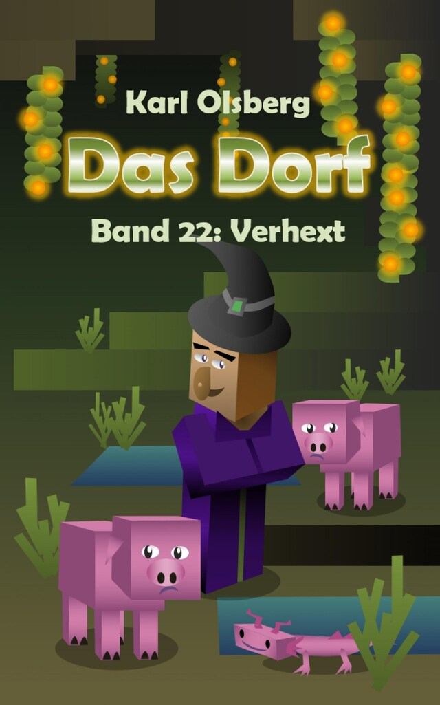 Book cover for Das Dorf Band 22: Verhext