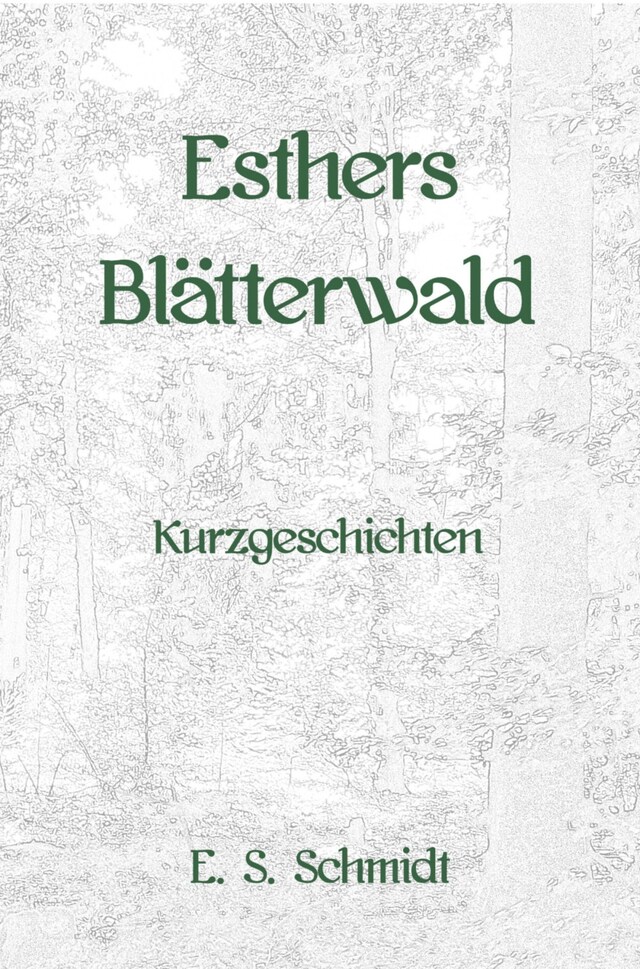 Book cover for Esthers Blätterwald