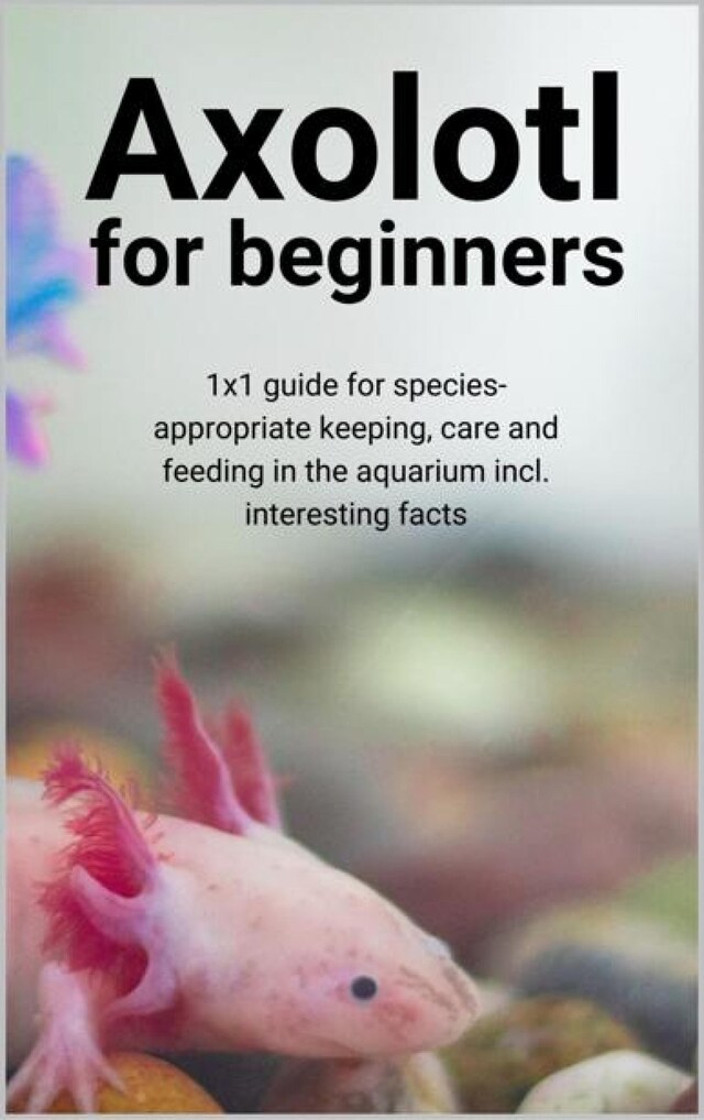 Buchcover für Axolotl for beginners