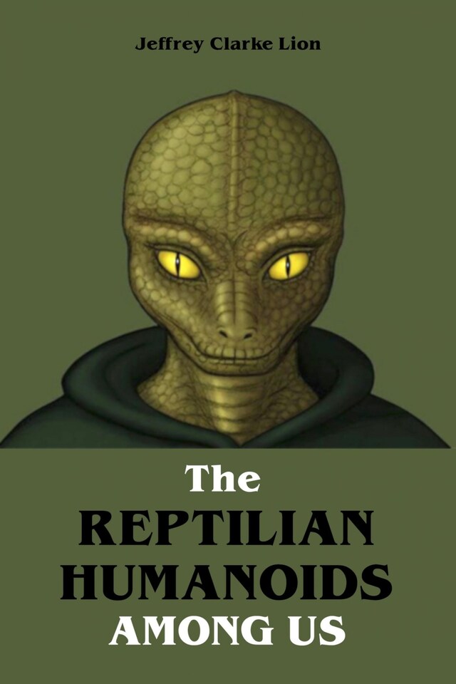 Buchcover für The Reptilian Humanoid Elites Among Us