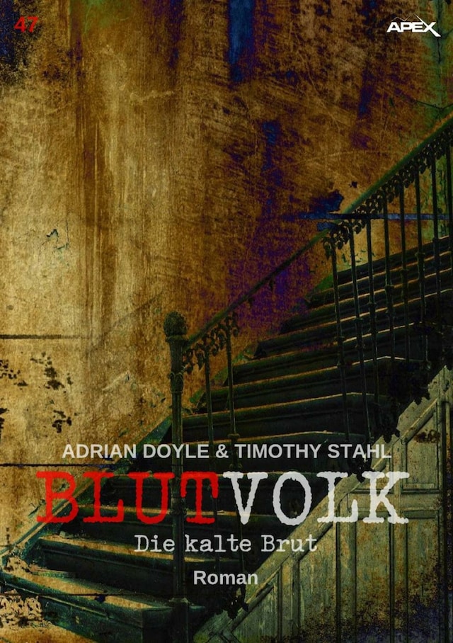 Book cover for BLUTVOLK, Band 47: DIE KALTE BRUT