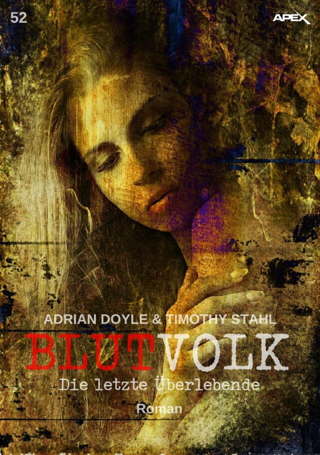 Book cover for BLUTVOLK, Band 52: DIE LETZTE ÜBERLEBENDE