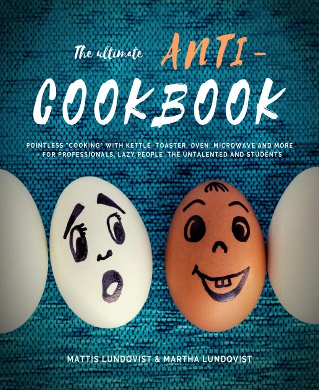 Buchcover für The ultimate Anti-Cookbook