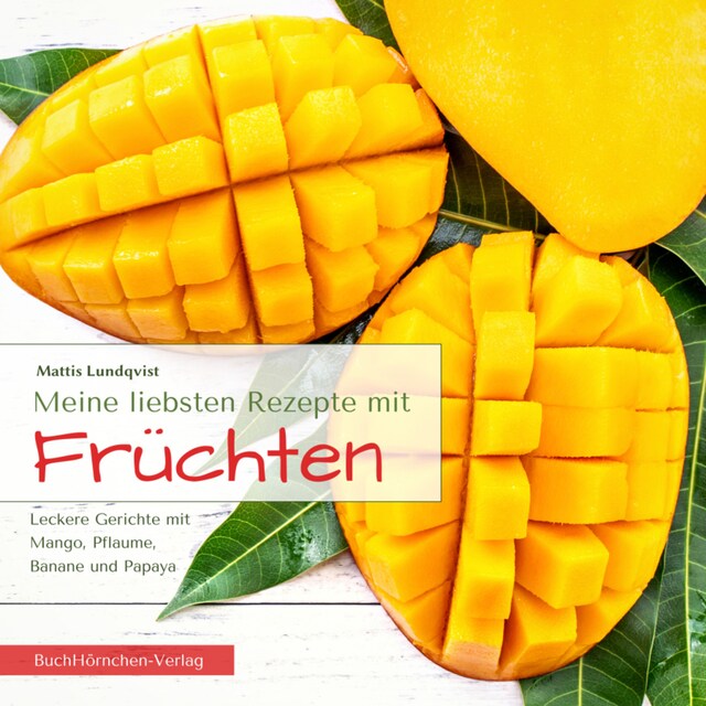 Buchcover für Meine liebsten Rezepte mit Früchten