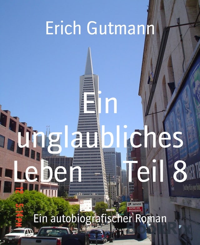 Book cover for Ein unglaubliches Leben      Teil 8