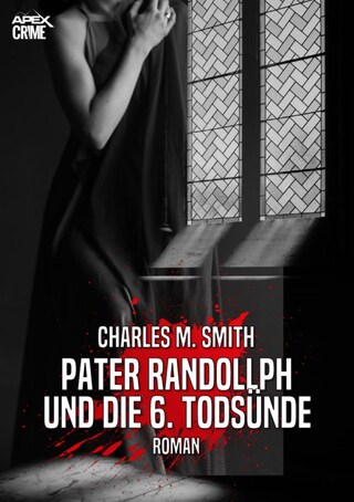 PATER RANDOLLPH UND DIE 6. TODSÜNDE bookCoverFor