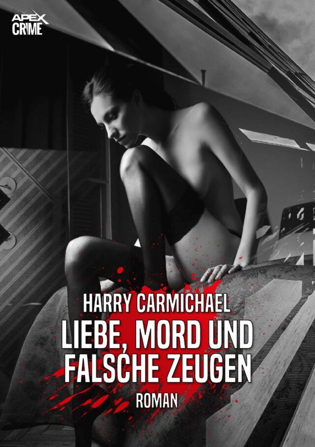 Buchcover für LIEBE, MORD UND FALSCHE ZEUGEN